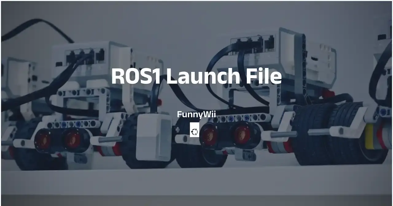 ROS1的launch文件