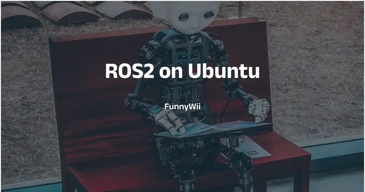 Ubuntu安装ROS2，以及与ROS1的共存